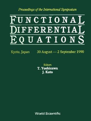 cover image of Functional Differential Equations--Proceedings of the International Symposium